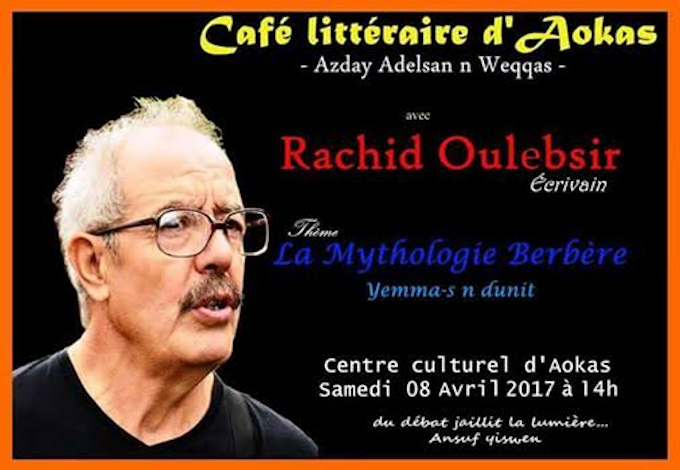 Conférence de Rachid Oulebsir sur « Yemma-s n ddunit » à Aokas Rachid-Oulebsir