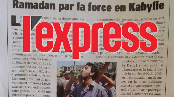 L’Express parle de la répression du 20 Mai à Tuvirett et du « Ramadan par la force » en Kabylie
