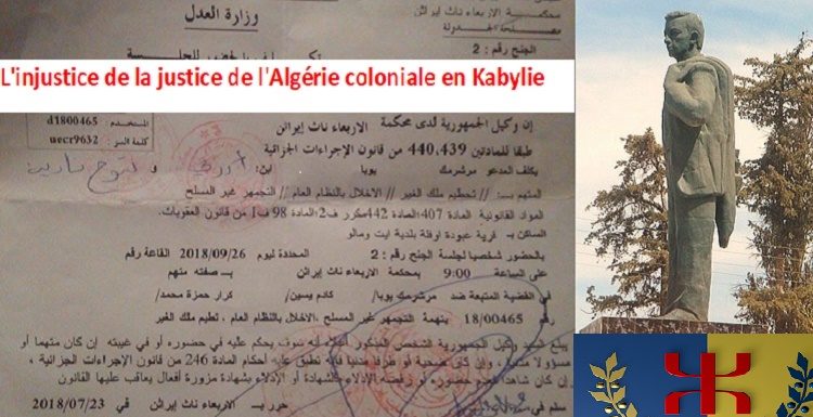 Appel pour un rassemblement contre l’arbitraire de la justice du régime colonial algérien devant le tribunal de Larevɛa Nat Yiraten le 10 octobre 2018 à 08h30 du matin