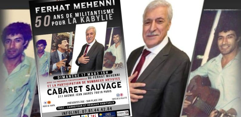 50 ans de militantisme pour la Kabylie : Concert-événement en hommage à Ferhat Mehenni, le 17 mars 2019