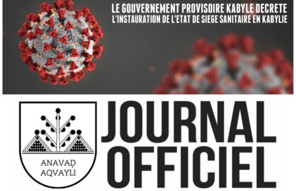 Paru au Journal Officiel de l’Anavad : Décret portant instauration de l’état de siège sanitaire en Kabylie
