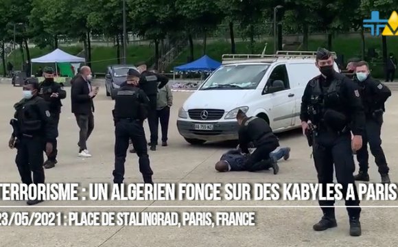 TERRORISME : UN ALGÉRIEN FONCE SUR DES KABYLES A PARIS