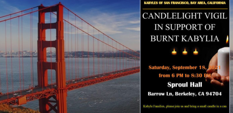 SAMEDI 18 SEPTEMBRE : VEILLÉE AUX CHANDELLES A SAN FRANCISCO EN SOUTIEN AUX VICTIMES DES INCENDIES EN KABYLIE