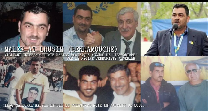 APRÈS EN AVOIR FAIT UN APATRIDE EN EXIL, LE RÉGIME ALGÉRIEN ACCUSE LE MILITANT KABYLE MALEK AT LḤUSIN (BENHAMOUCHE) DE « TERRORISME »