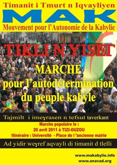 Le MAK appelle les Kabyles à manifester le 20 avril prochain pour leur autodétermination Le MAK appelle les Kabyles à manifester le 20 avril prochain pour leur autodétermination