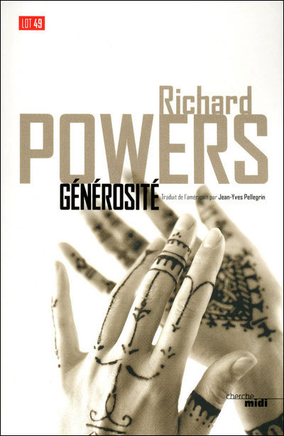 « Générosité » de Richard Powers : la littérature des gènes ou le gène kabyle du bonheur