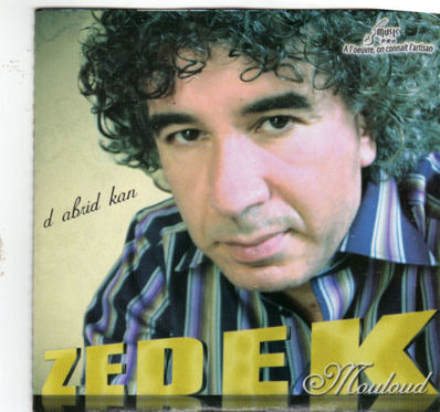 Sortie du nouvel album de Mouloud Zedek Sortie du nouvel album de Mouloud Zedek