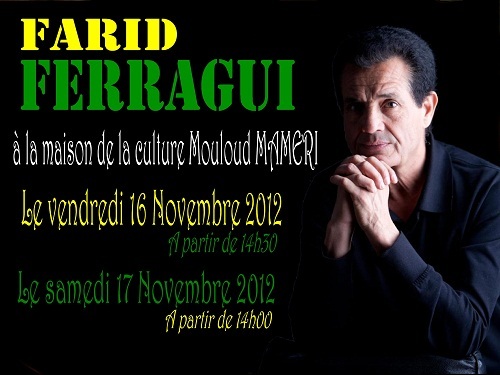 Chanson kabyle : galas de Farid Ferragui, les 16 et 17 novembre à Tizi-Ouzou
