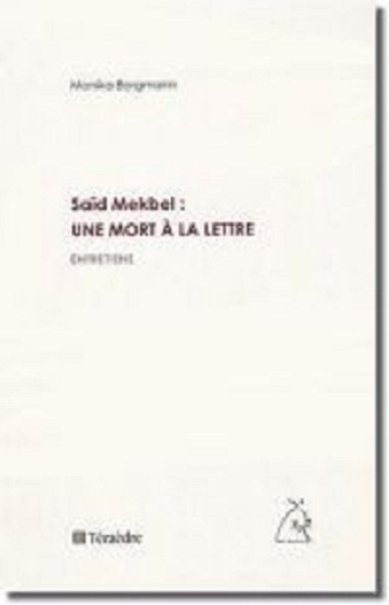 Confessions de Saïd Mekbel à une journaliste allemande : le général Toufik est derrière l'assassinat des intellectuels algériens Confessions de Saïd Mekbel à une journaliste allemande : le général Toufik est derrière l'assassinat des intellectuels algériens