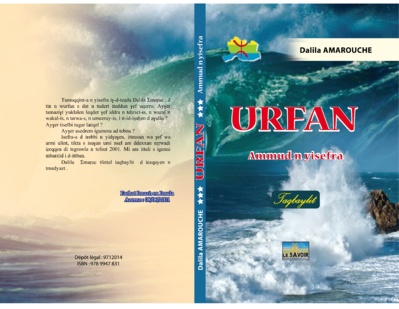 URFAN: Premier recueil de poésie de Dalila Amarouche alias « Tasekkurt n Ǧeṛǧeṛ »
