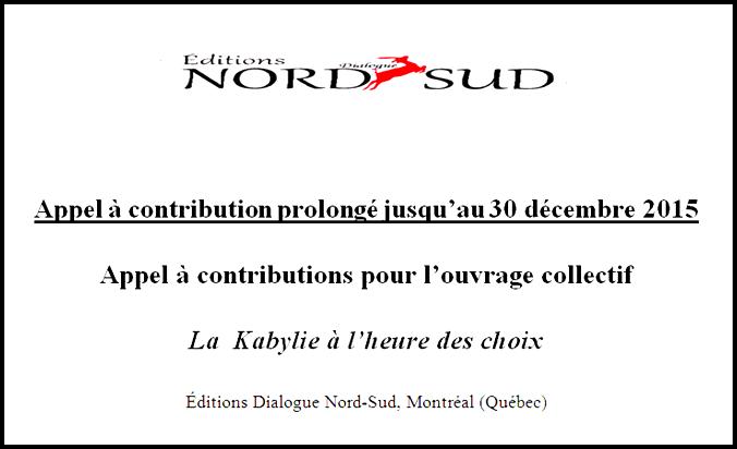 L'Appel à contributions pour l'ouvrage collectif « La Kabylie à l'heure des choix » est prolongé jusqu'au 30 décembre 2015