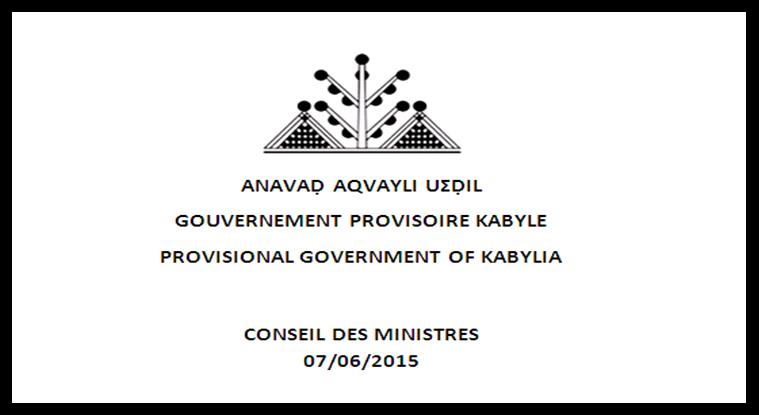 Déclaration du Conseil des ministres de l'Anavad : « ANAY AΓELNAW AQVAYLI, l'élément fédérateur par excellence du peuple kabyle »